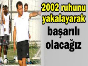 Aynı mutluluğu tekrar yaşayacağız