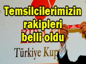 Türkiye Kupası kuraları çekildi