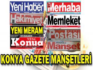 Konyada gazeteler ne yazdı?