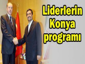 İşte liderlerin Konya programları