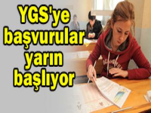 Başvurular yarın başlayacak