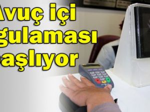 Avuç içi 1 Nisanda başlayacak