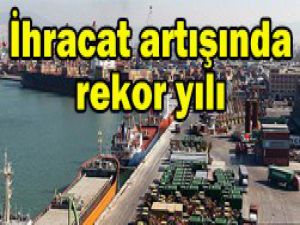 Türkiye ihracatta derece yaptı