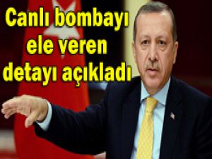 Canlı bombayı bakın ne ele verdi?