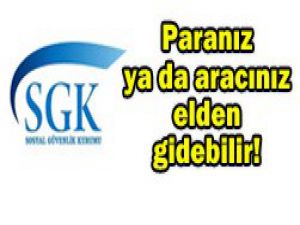 Borcu olanlar bu habere dikkat!