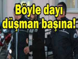 Dayının yeğenine yaptığına bakın