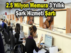 Doğuda 3 yıllıkzorunlu hizmet...
