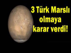 Marsa yerleşecek gönüllüler aranıyor