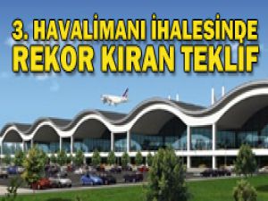 Rekor teklif kimden geldi