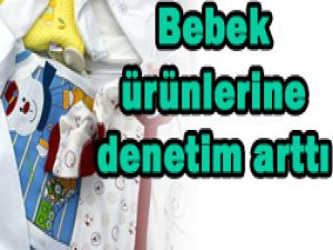 Bebek ürünlerinde "fitalat" denetimi