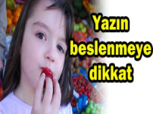 Yazın ne yenmeli?
