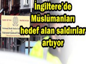 Müslümanlara saldırılar artıyor