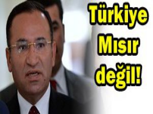 Türkiye, Mısır değildir