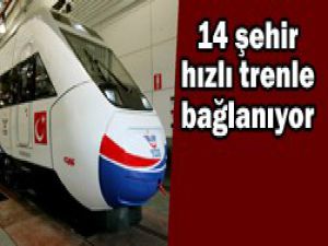 14 şehir birbirine bağlanıyor