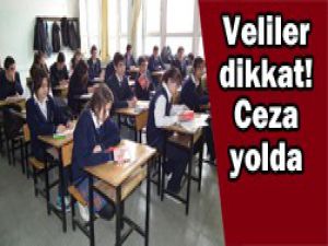 Lise kaydı yaptırmayan veliye ceza