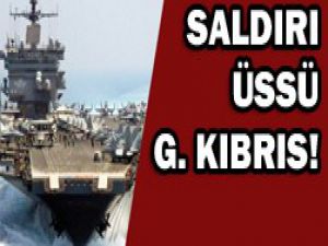 Saldırının günü de belli üssü de!