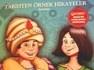 KOMEK, Padişahları anlatıyor