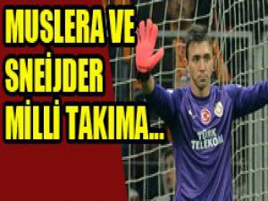 Muslera ve Sneijder için flaş karar!