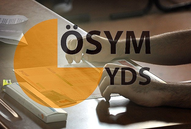 YDS başvuruları 10 Temmuzda başlayacak