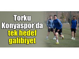 Torku Konyaspor’da tek hedef galibiyet