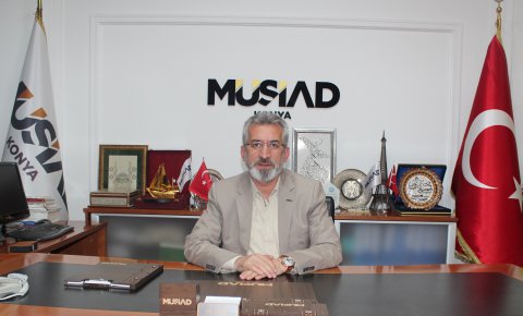 MÜSİAD Konyadan sağduyu çağrısı