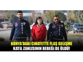 Katil zanlısının bebeği de öldü!