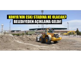 Konyanın eski stadına ne olacak? Başkan Akyürek cevapladı...